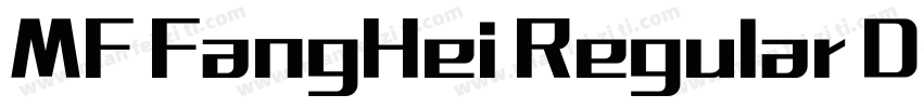 MF FangHei Regular D字体转换